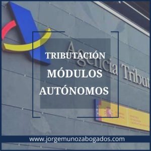 Tributación Módulos Autónomos 2019