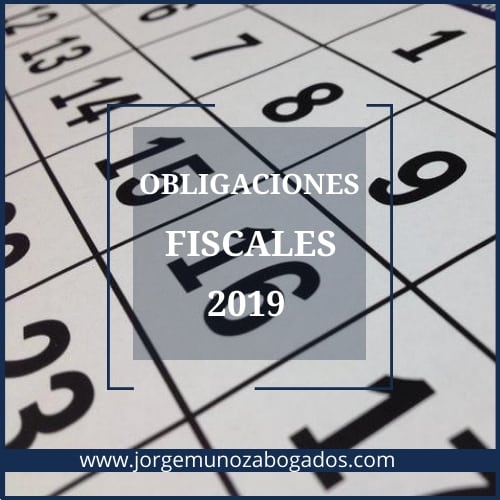 Obligaciones Fiscales 2019 Valencia