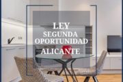 Ley Segunda Oportunidad Alicante